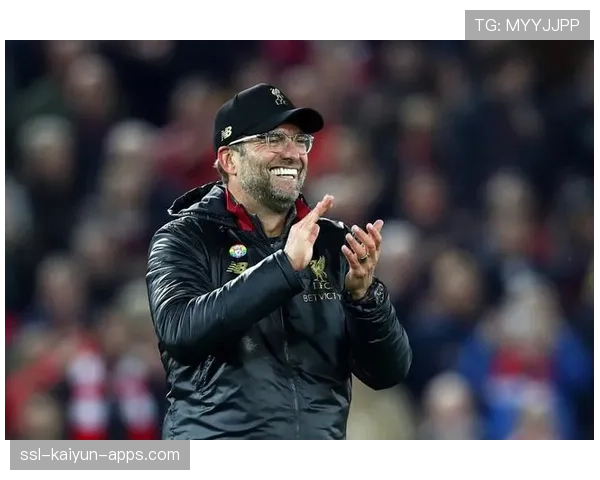 利物浦坚韧到底克洛普巧笑“完美反击”——追寻英超霸主之路的精神力量